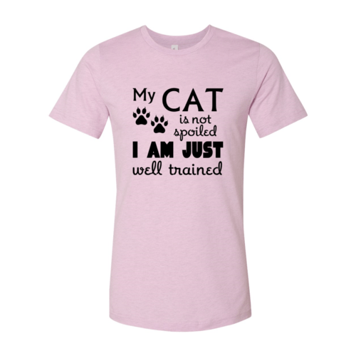 DT0175 My Cat Is Not Spoiled Shirt - WFP Store